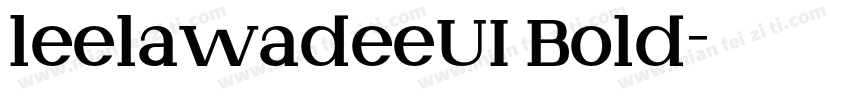 leelawadeeUI Bold字体转换
